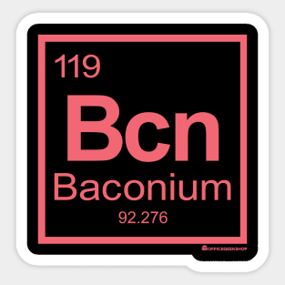 BACONIUM Sticker